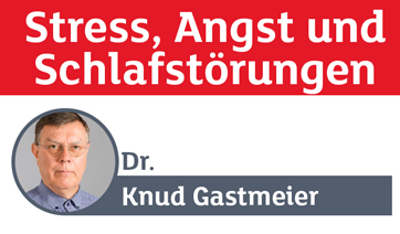 Medizinisches Cannabis bei Stress, Angst und Schlafstörungen - Dr. Knud Gastmeier