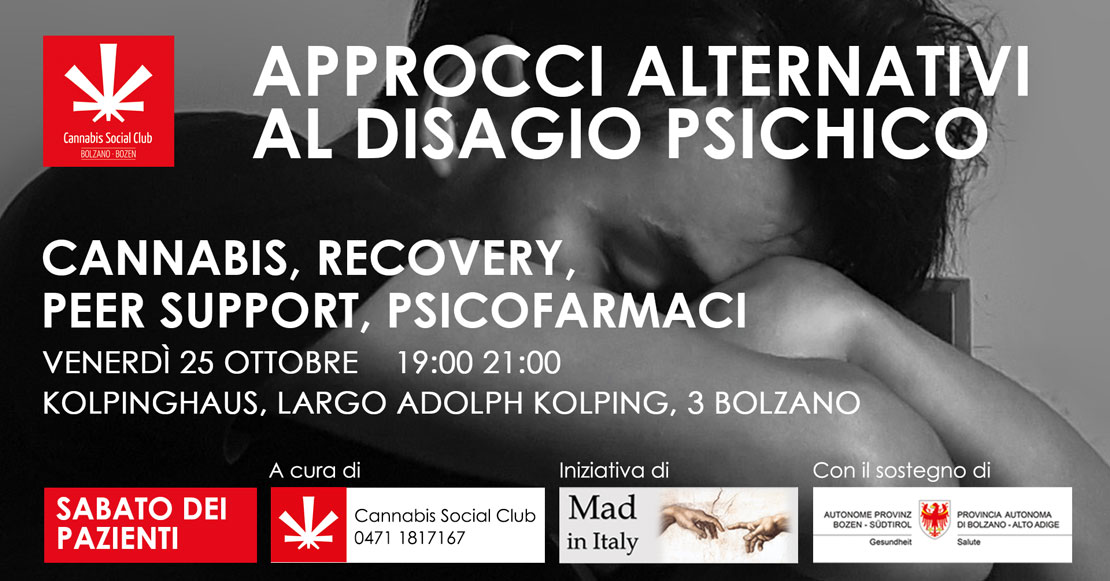 Psicofarmaci, recovery, peer support, cannabis - Approcci alternativi al disagio psichico